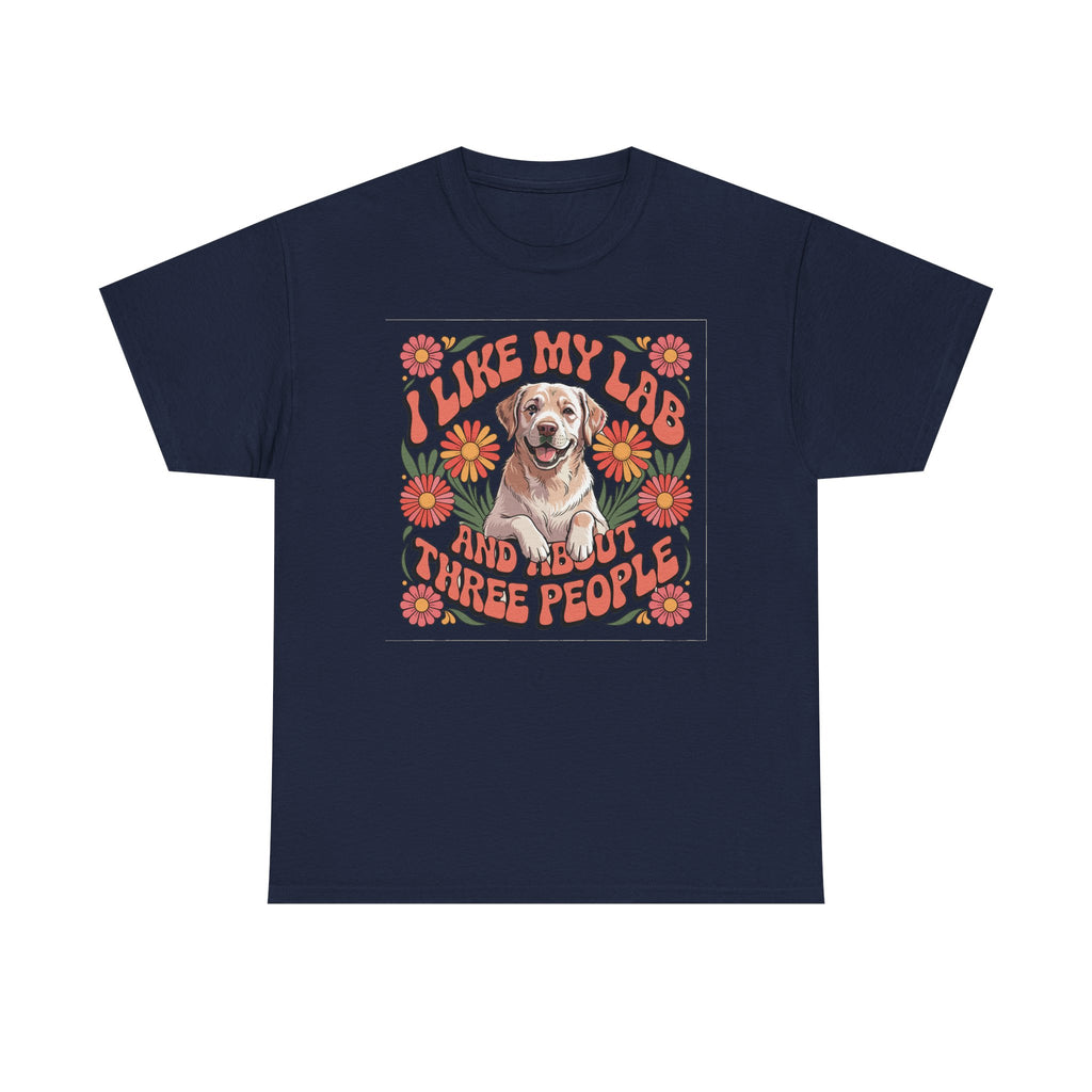 I Like My Lab And About Three People Flower Design T-Shirt