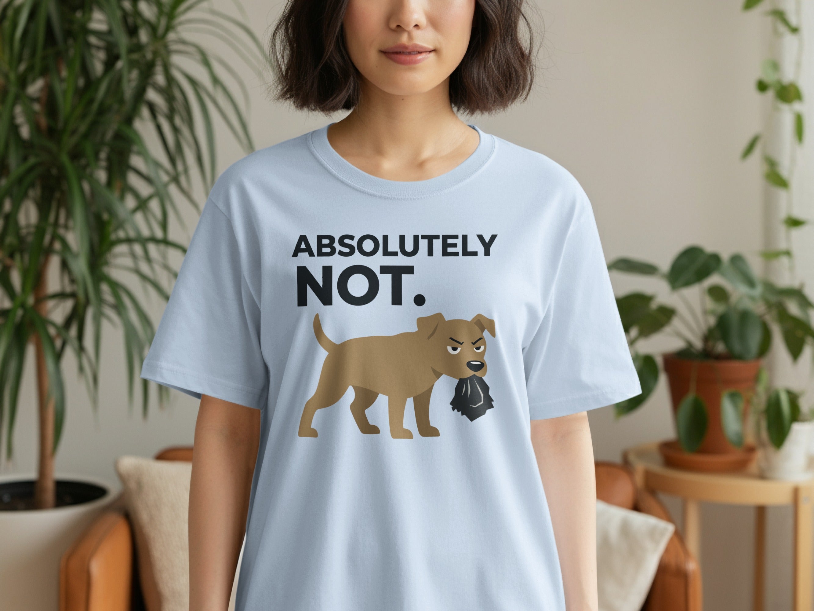 Absolutely Not Dog Graphic Unisex T-Shirt