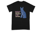 Black t-shirt with text "Walking my German Shepherd is my therapy" and a blue German Shepherd illustration.