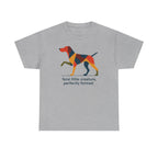 Feral, Formed. Vizsla T-Shirt