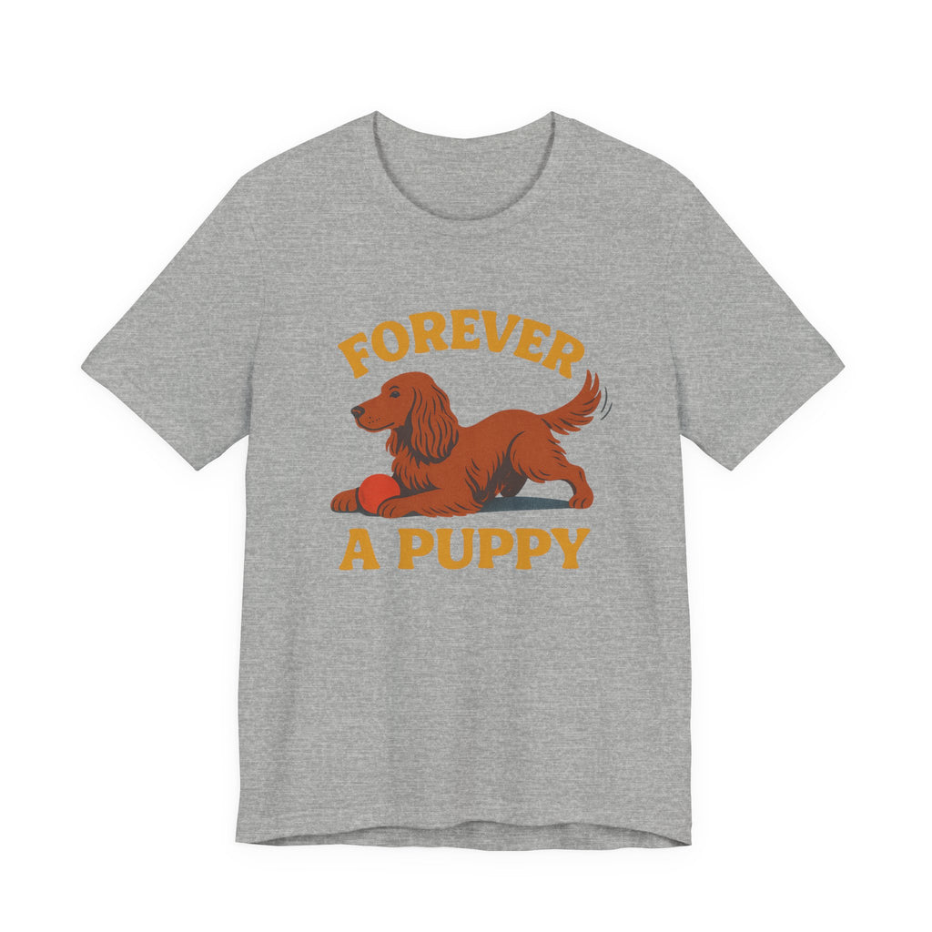 Irish Setter Forever a Puppy Tee
