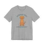 Vizsla Missed You Constantly Tee