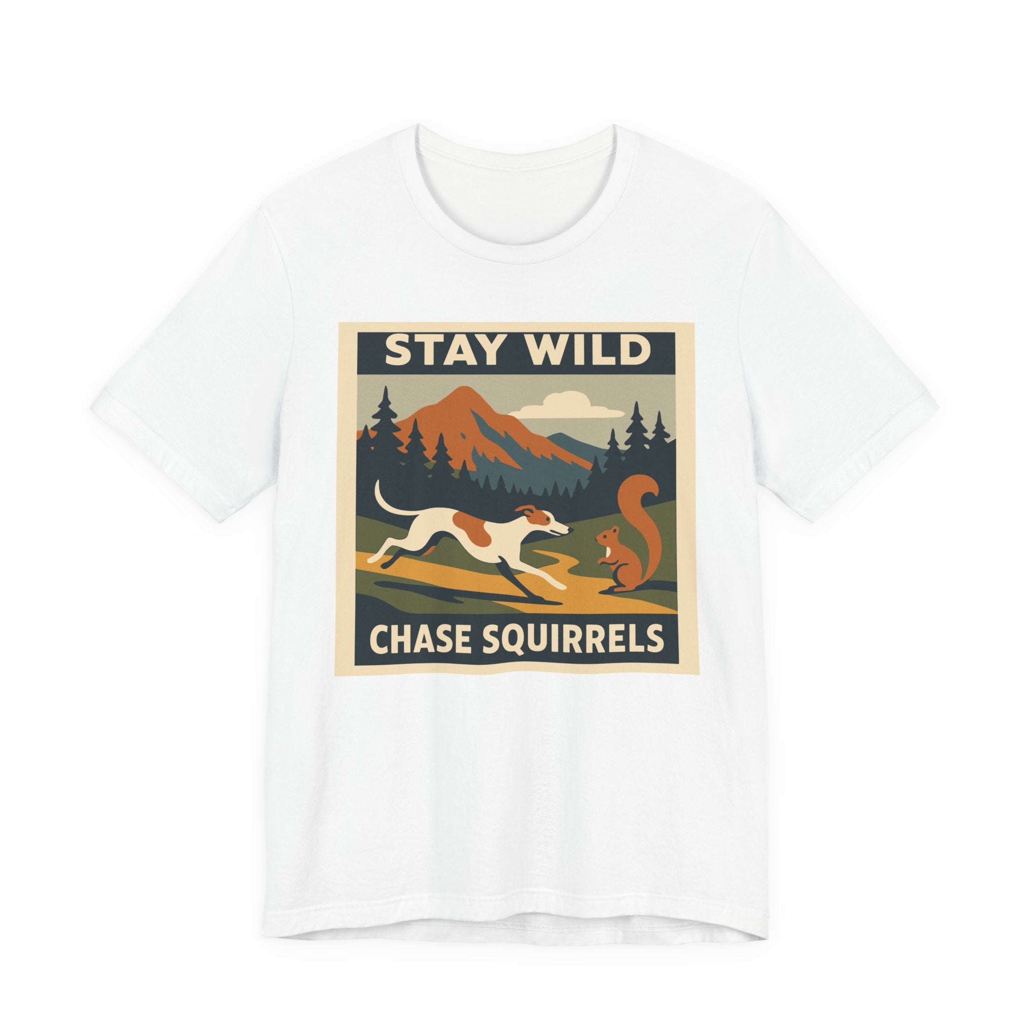 Greyhound Stay Wild Chase Squirrels Tee