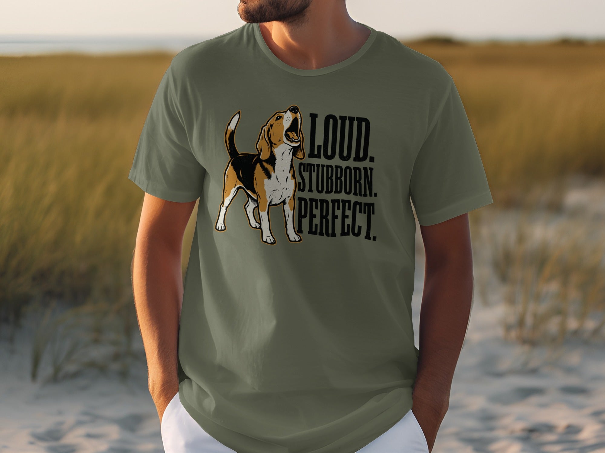 Olive green t-shirt featuring a beagle and text "Loud. Stubborn. Perfect."