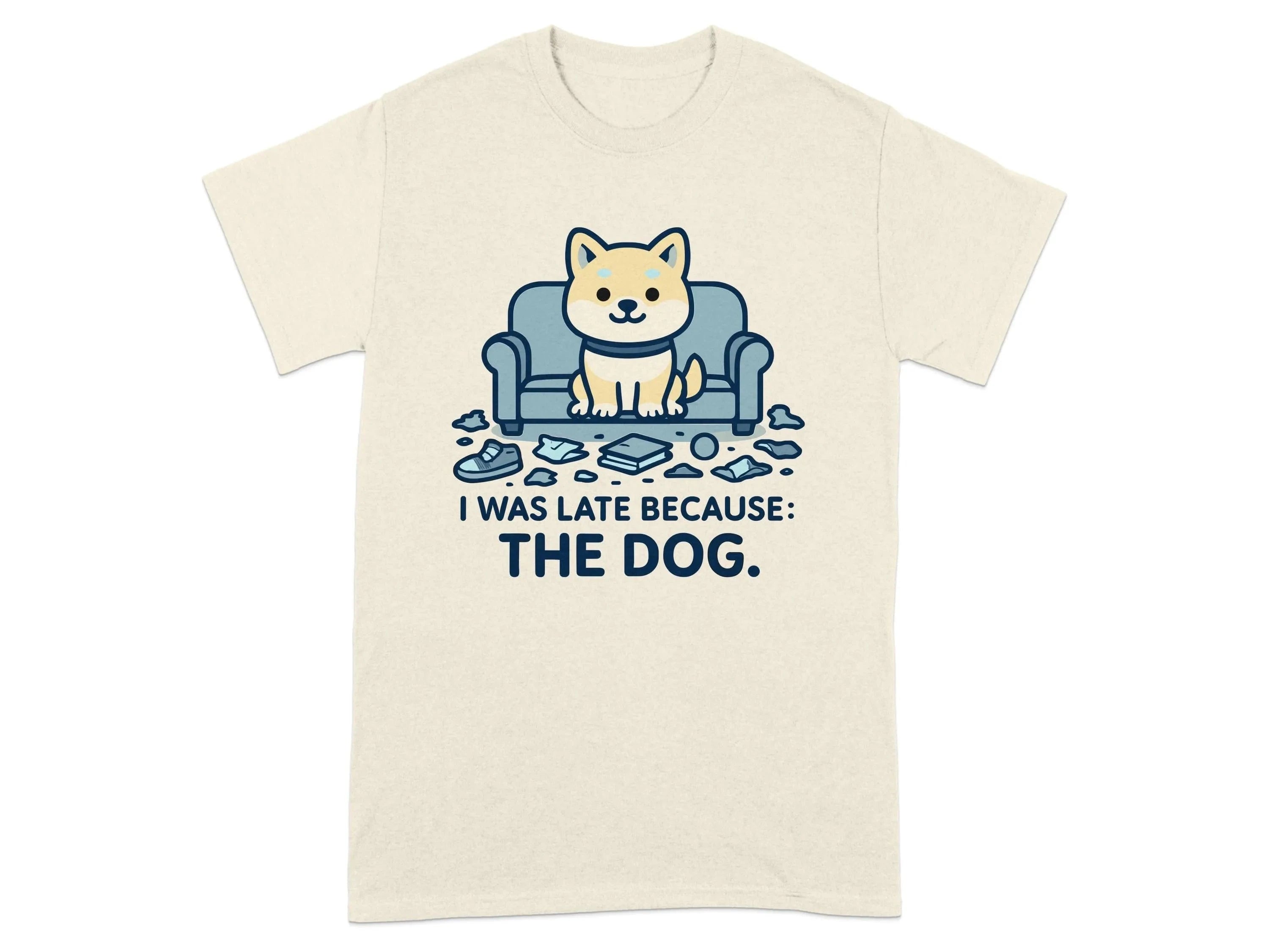 I Was Late Because The Dog Cute Puppy Design T-Shirt T-shirt