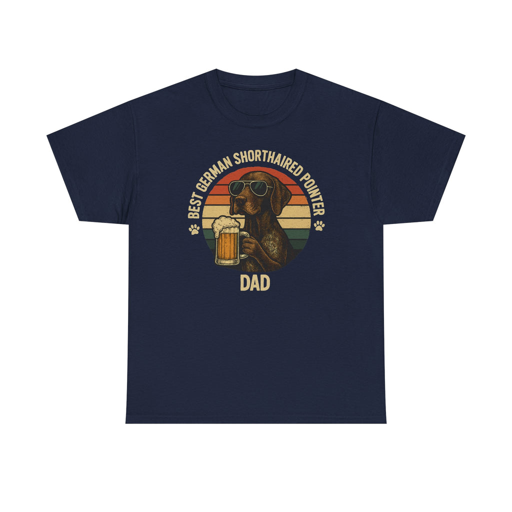 Best German Shorthaired Pointer Dad With Beer T-Shirt