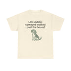 Beagle Someone Walked Past The House! T-Shirt
