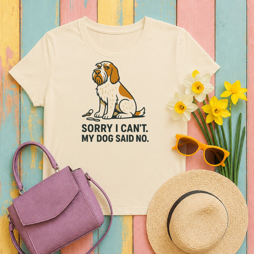 Spinone Italiano Sorry I Can't My Dog Said No Tee