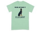 Mint t-shirt with Doberman and "VELCRO, BUT MAKE IT ELEGANT" text.