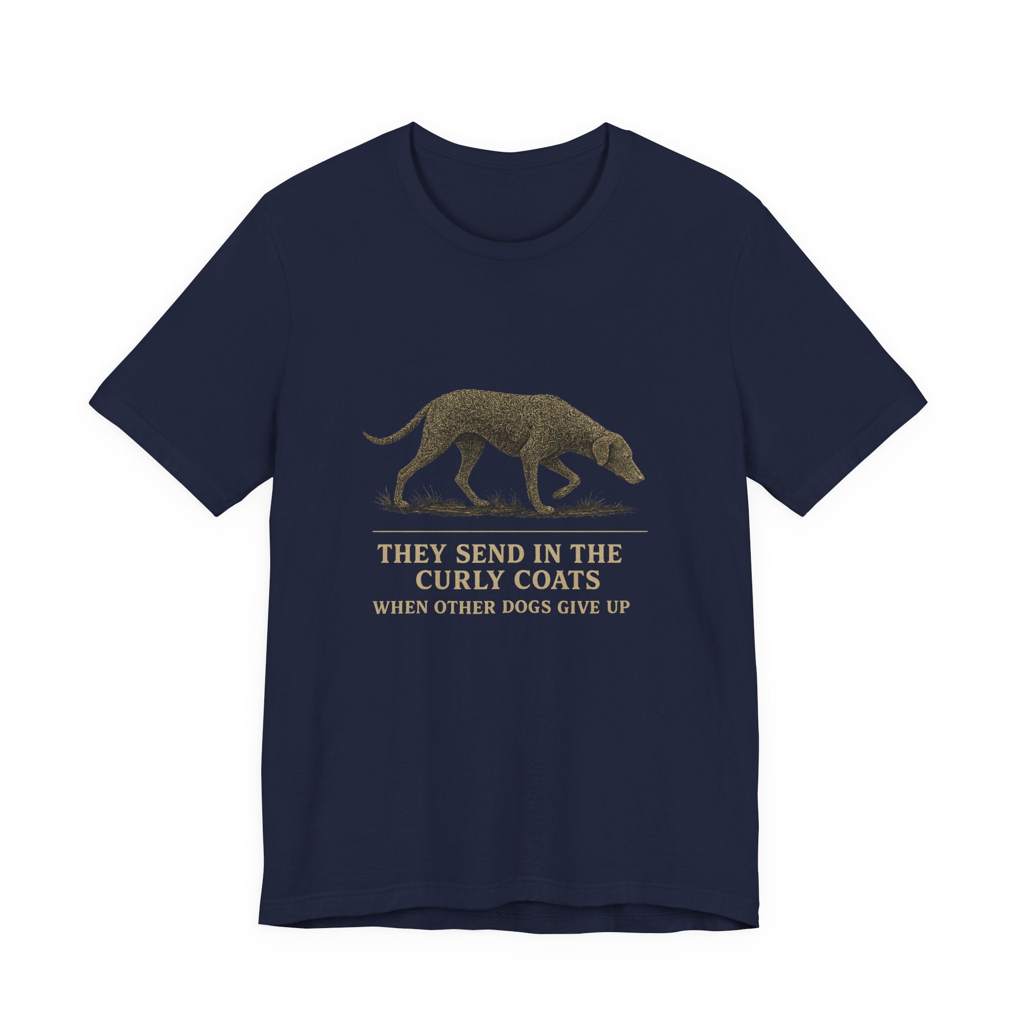 Curly-Coated Retriever Send In The Curly Coats Tee