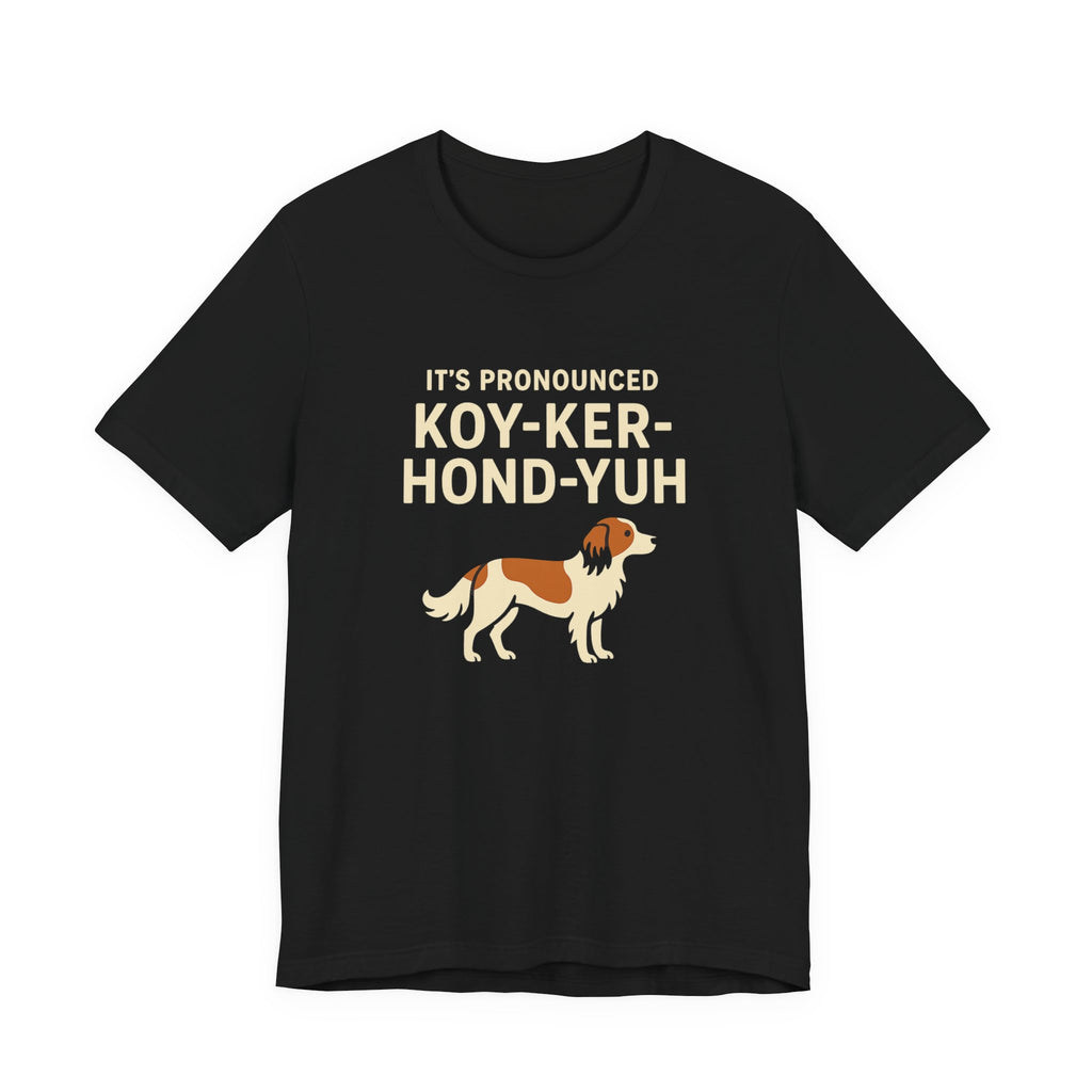 Kooikerhondje It's Pronounced Tee