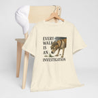 Yellow Lab Every Walk is an Investigation Tee