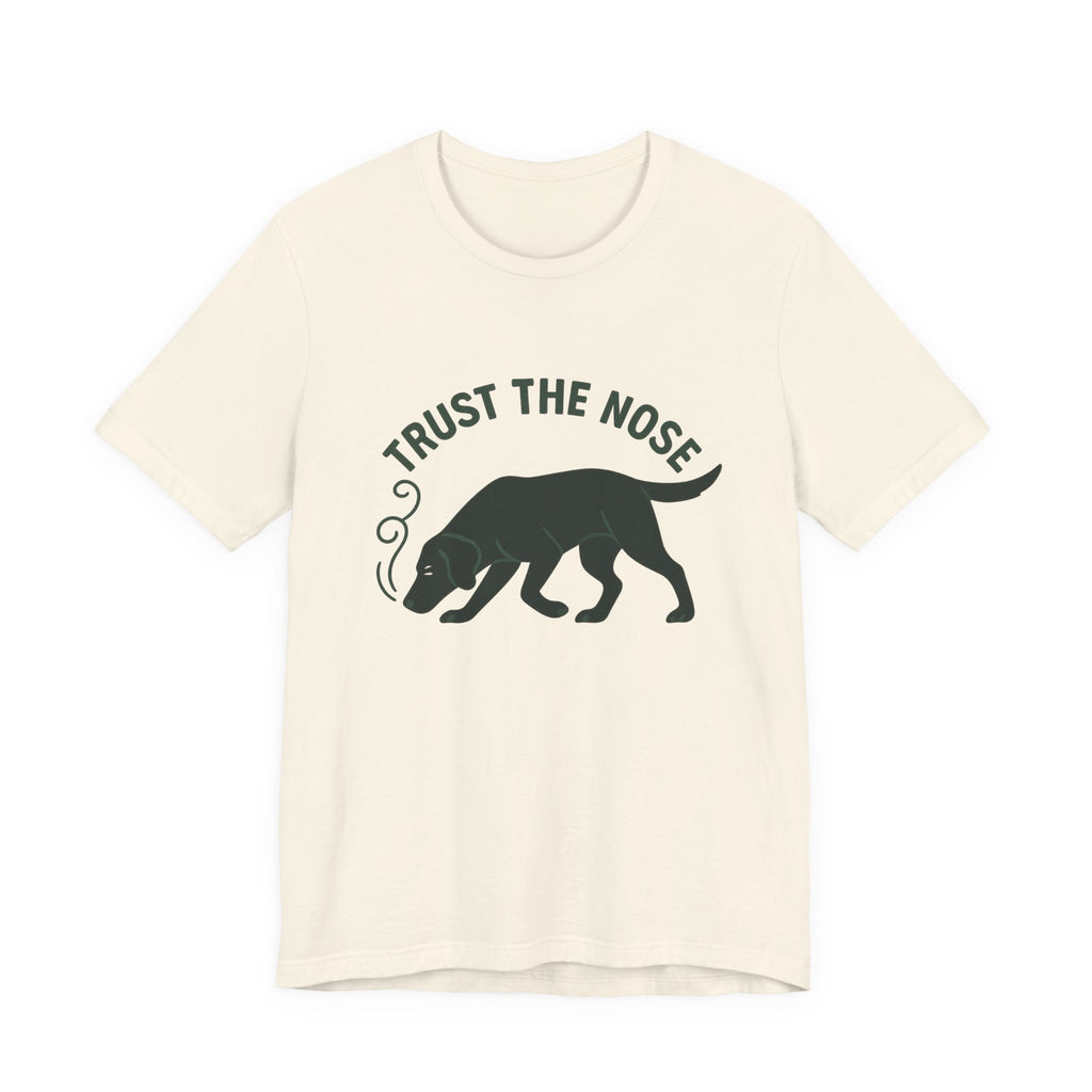 Black Lab Trust the Nose Tee