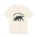 Black Lab Trust the Nose Tee
