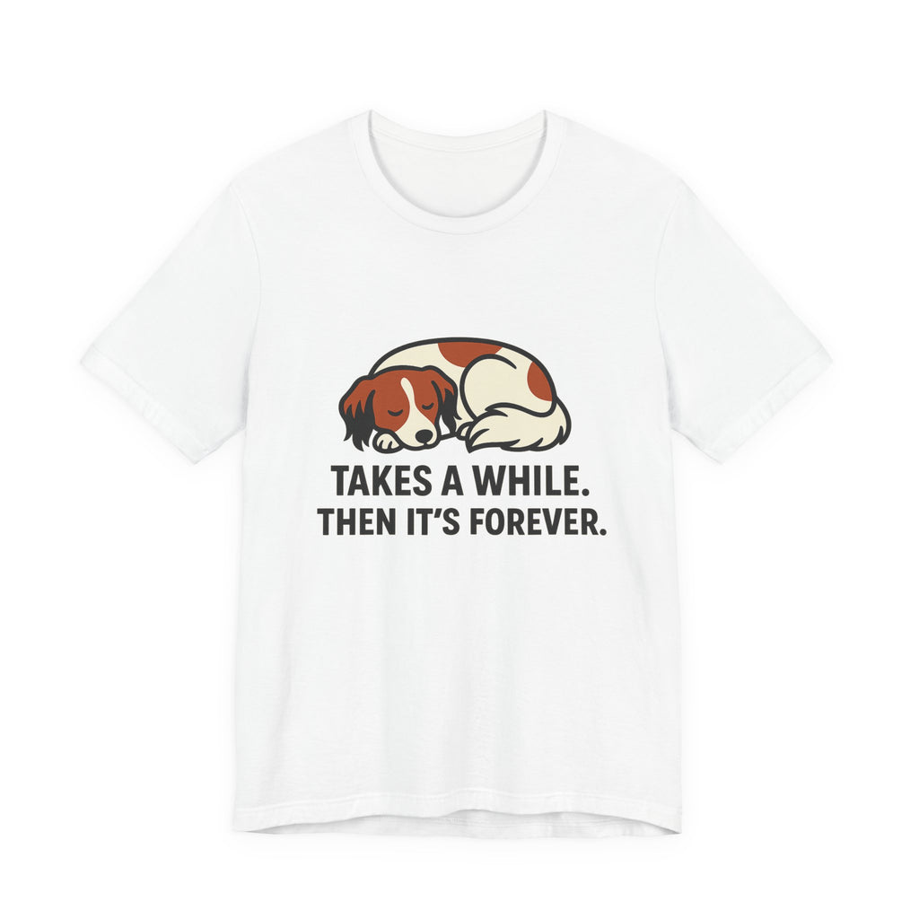 Kooikerhondje Takes A While Tee
