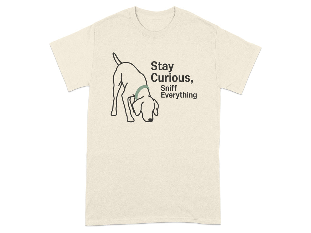 Stay Curious Sniff Everything Dog Graphic T-shirt