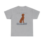 Velcro, But Elegant Vizsla T-shirt
