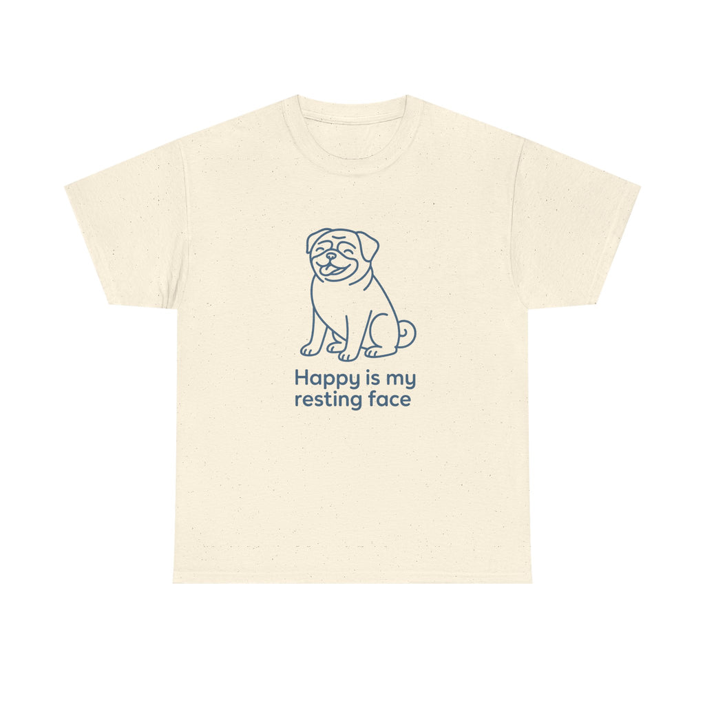 Happy Is My Resting Face - Funny Pug Tee