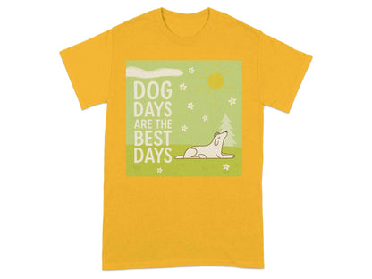 Dog Days Are The Best Days Spring T-Shirt T-shirt