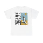 Loud Days Howler Beagle T-Shirt