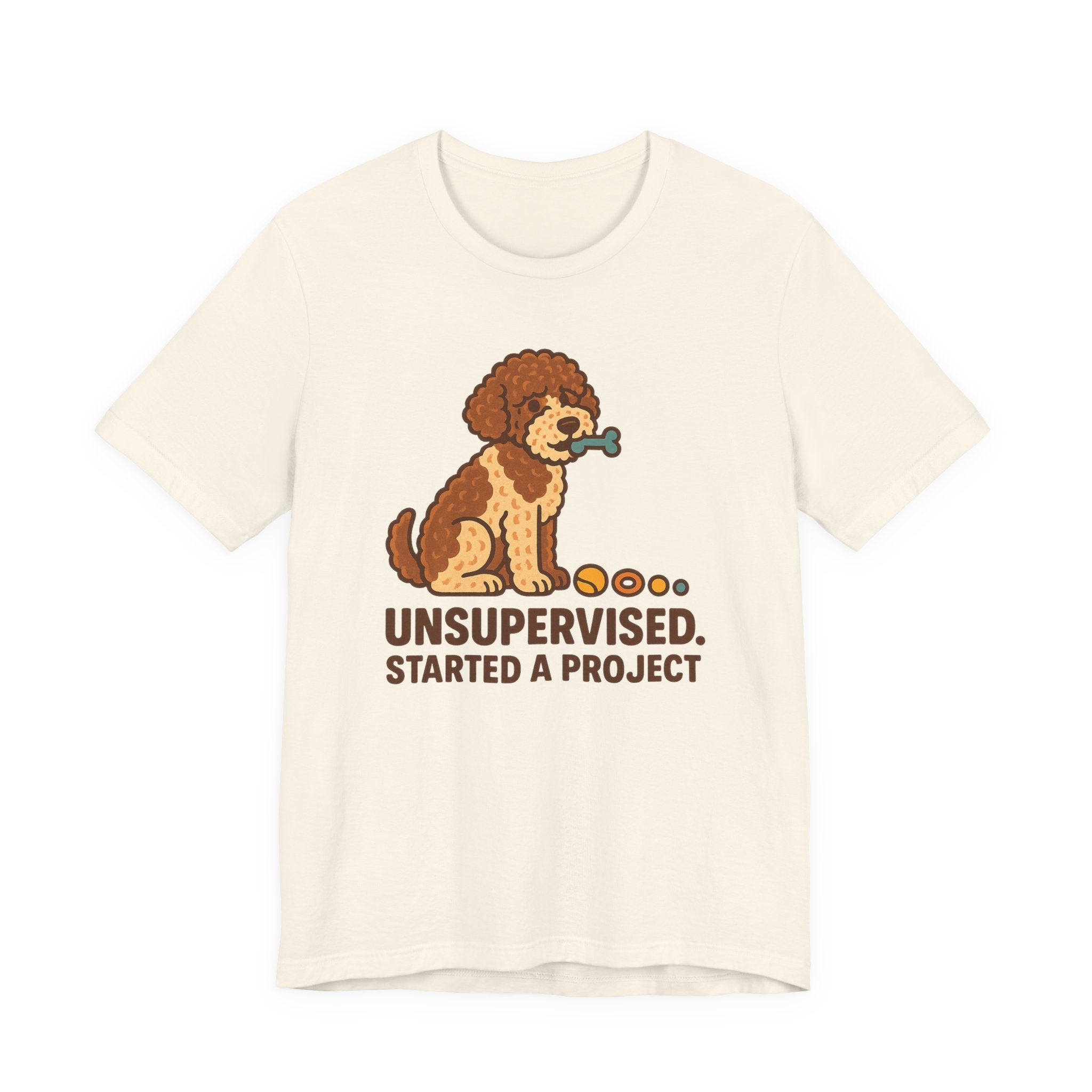 Lagotto Unsupervised Started a Project Tee