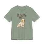 Clumber Speaks Fluent Sigh Tee
