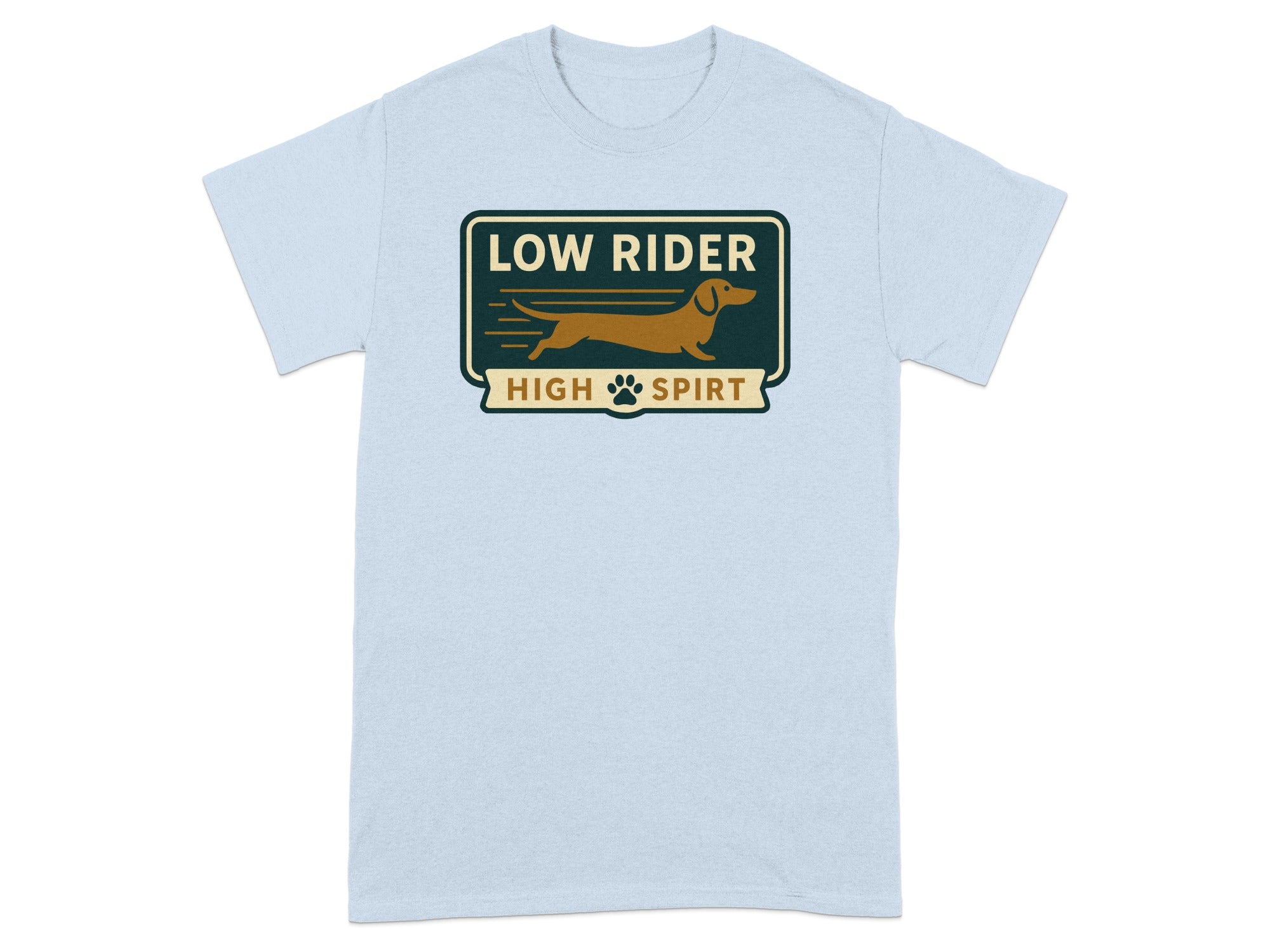 Low Rider High Spirit Graphic T-Shirt for Dog Lovers