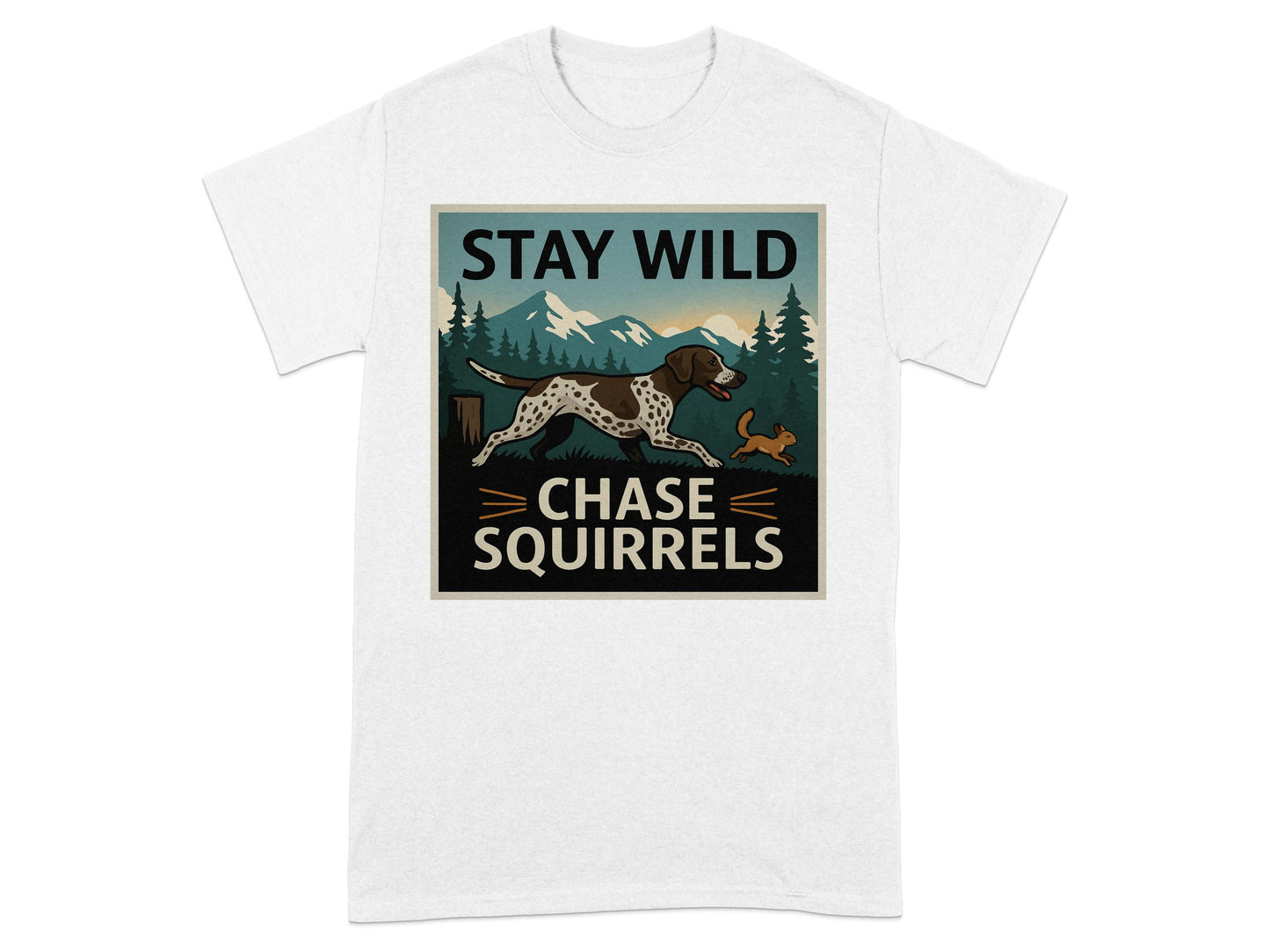 Stay Wild Chase Squirrels Graphic T-shirt product type