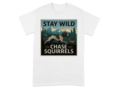 Stay Wild Chase Squirrels Graphic T-shirt product type