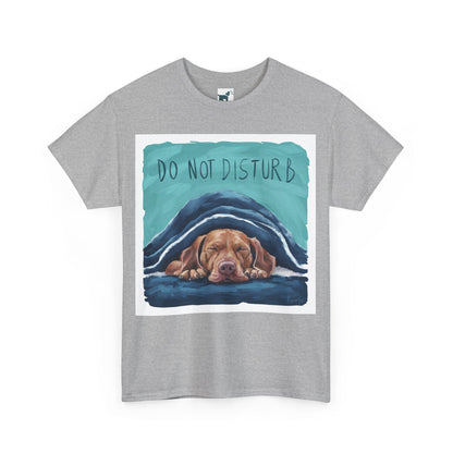 Do Not Disturb Vizsla T Shirt T-Shirt