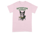 Detention Expert Funny Dog Graphic T-Shirt