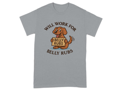 Will Work For Belly Rubs Graphic Tee product