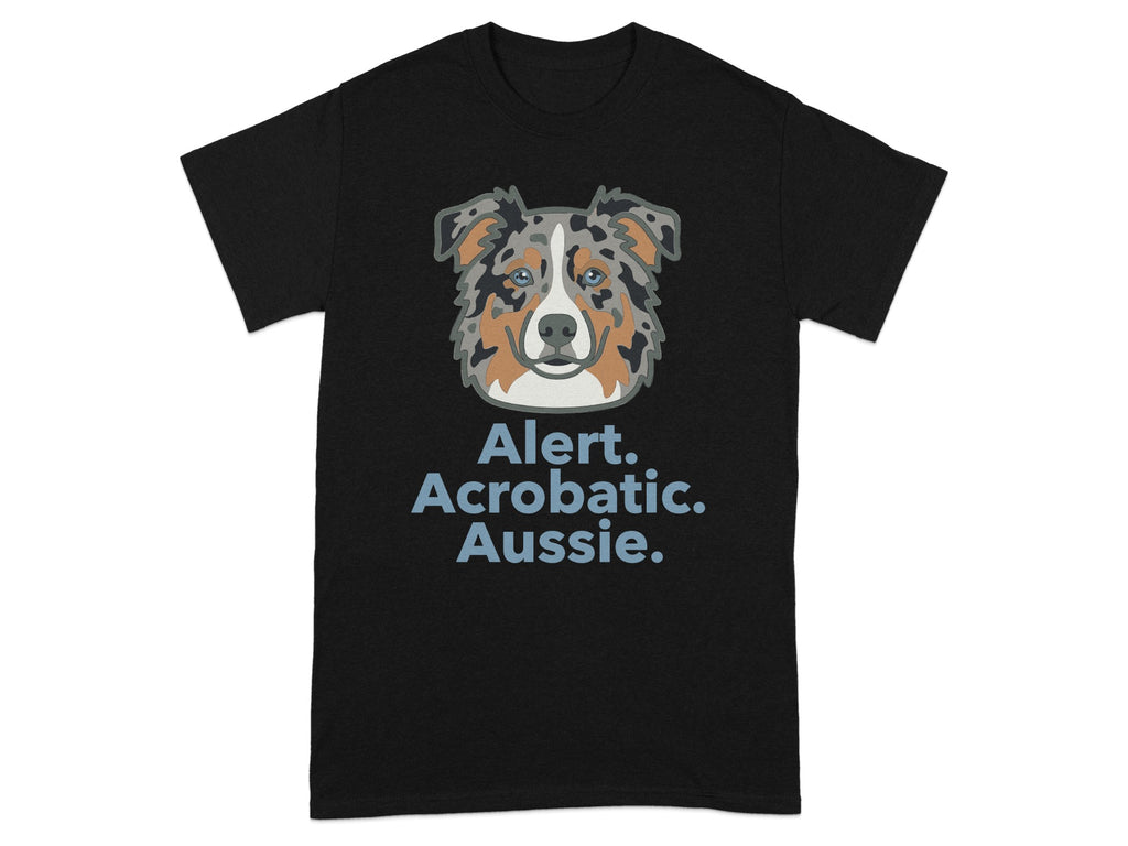 Black t-shirt with a blue merle Australian Shepherd head and "Alert. Acrobatic. Aussie." text.