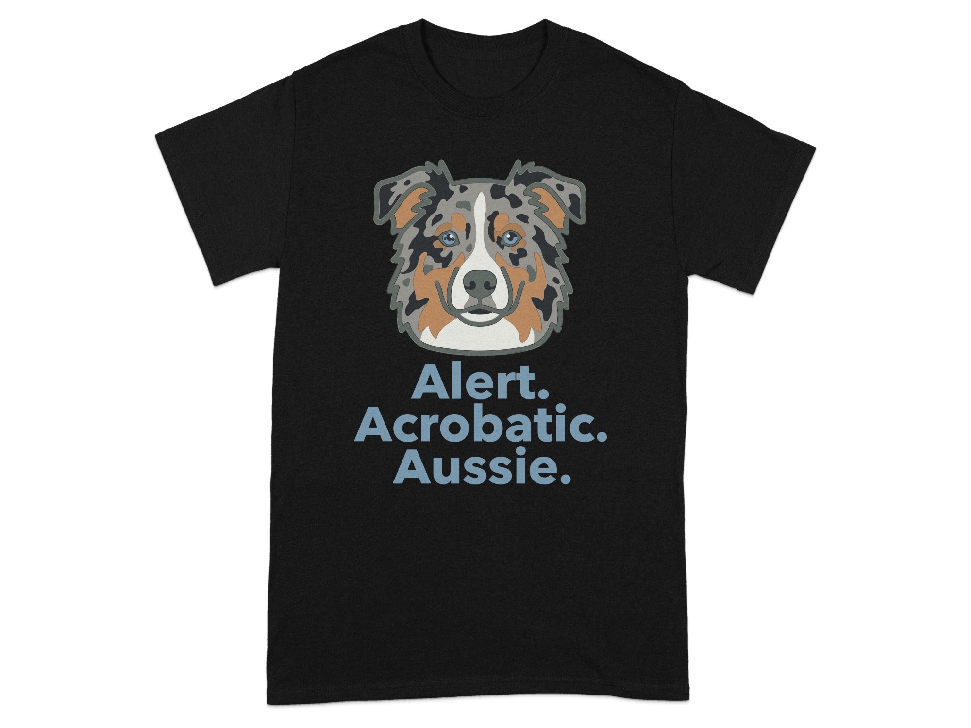 Black t-shirt with a blue merle Australian Shepherd head and "Alert. Acrobatic. Aussie." text.