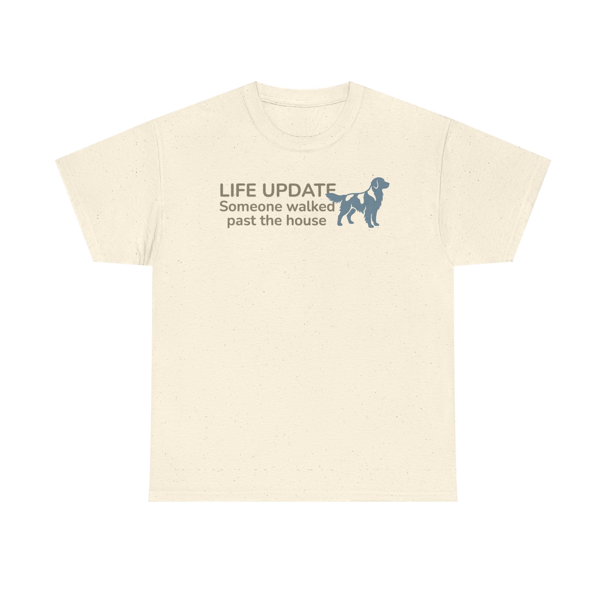 Dramatic Life Update Golden Retriever T-Shirt