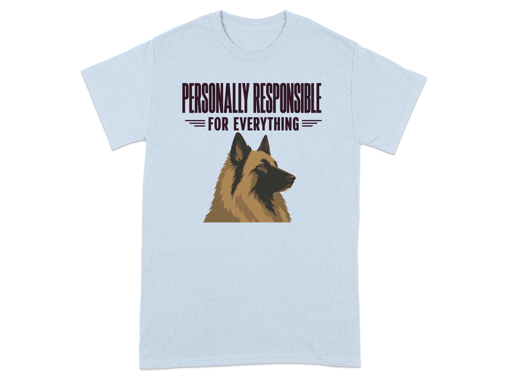 Light blue t-shirt with "PERSONALLY RESPONSIBLE FOR EVERYTHING" text and dog graphic.