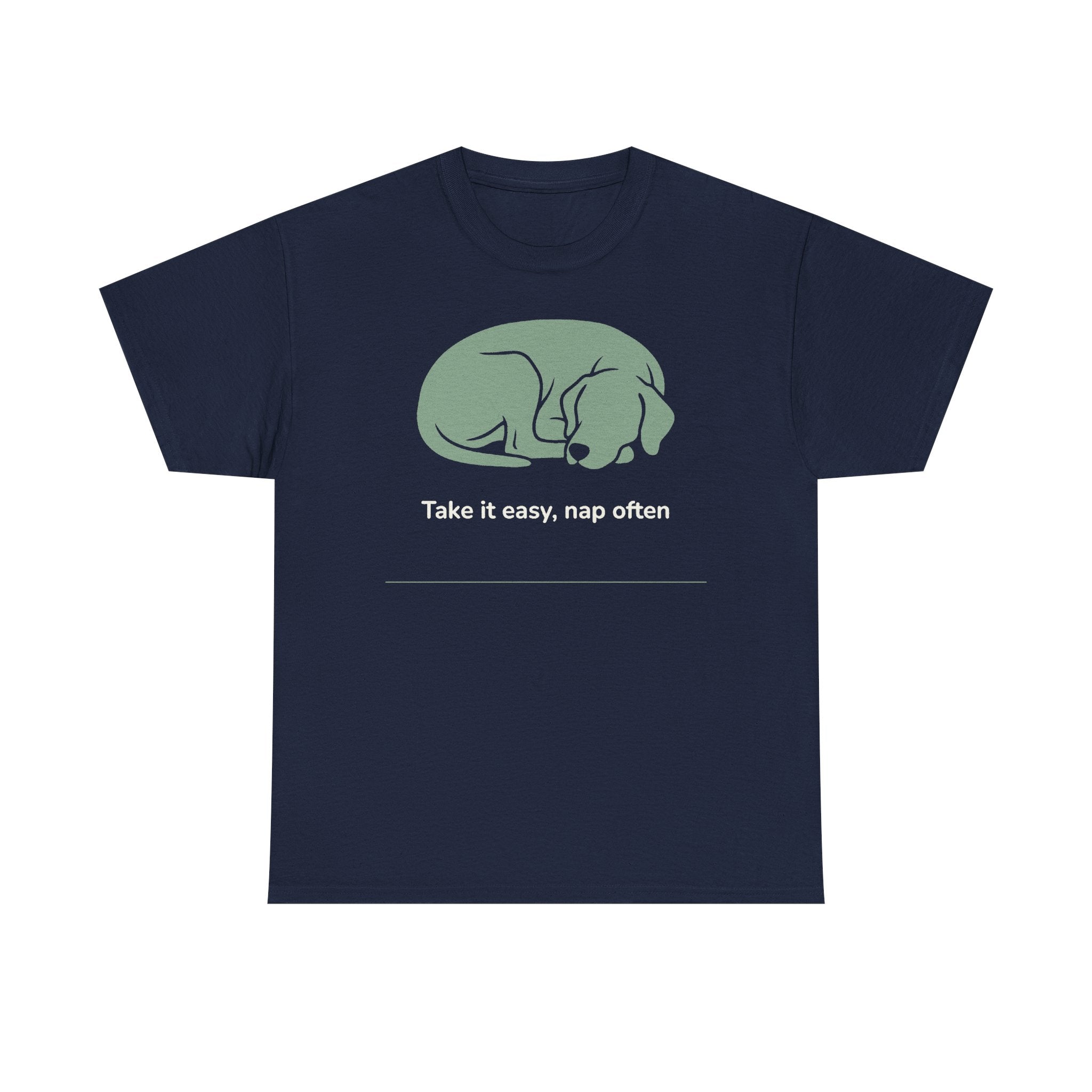 Take it Easy GSP T-Shirt