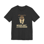 GWP Never Met a Stranger Tee