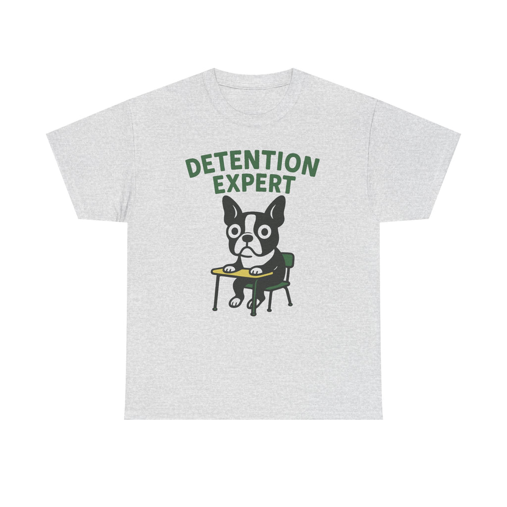 Boston Terrier Detention Expert Tee