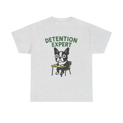 Boston Terrier Detention Expert Tee