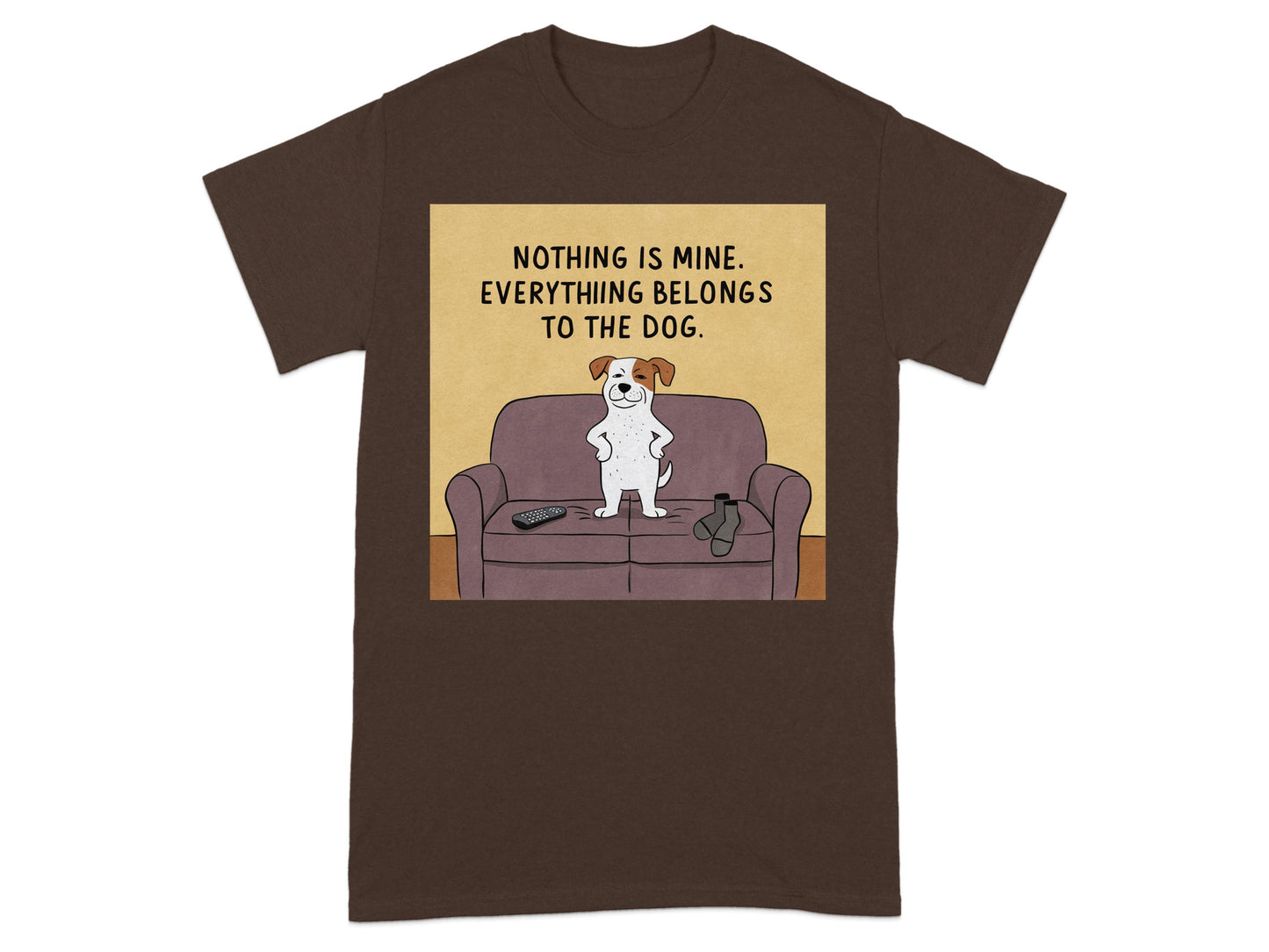 Funny Dog Ownership Graphic T-Shirt Brown product