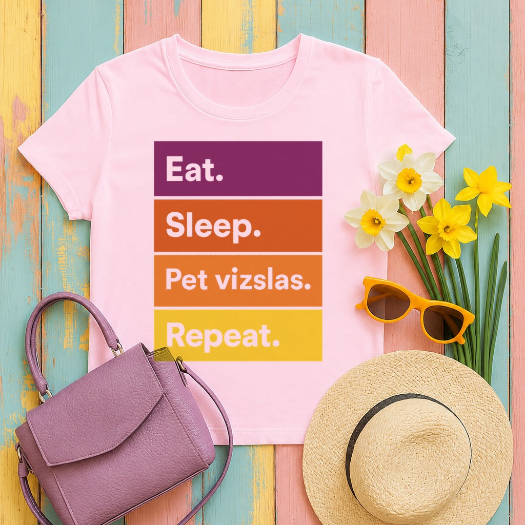Eat Sleep Pet Vizslas Repeat T-Shirt in Light Pink