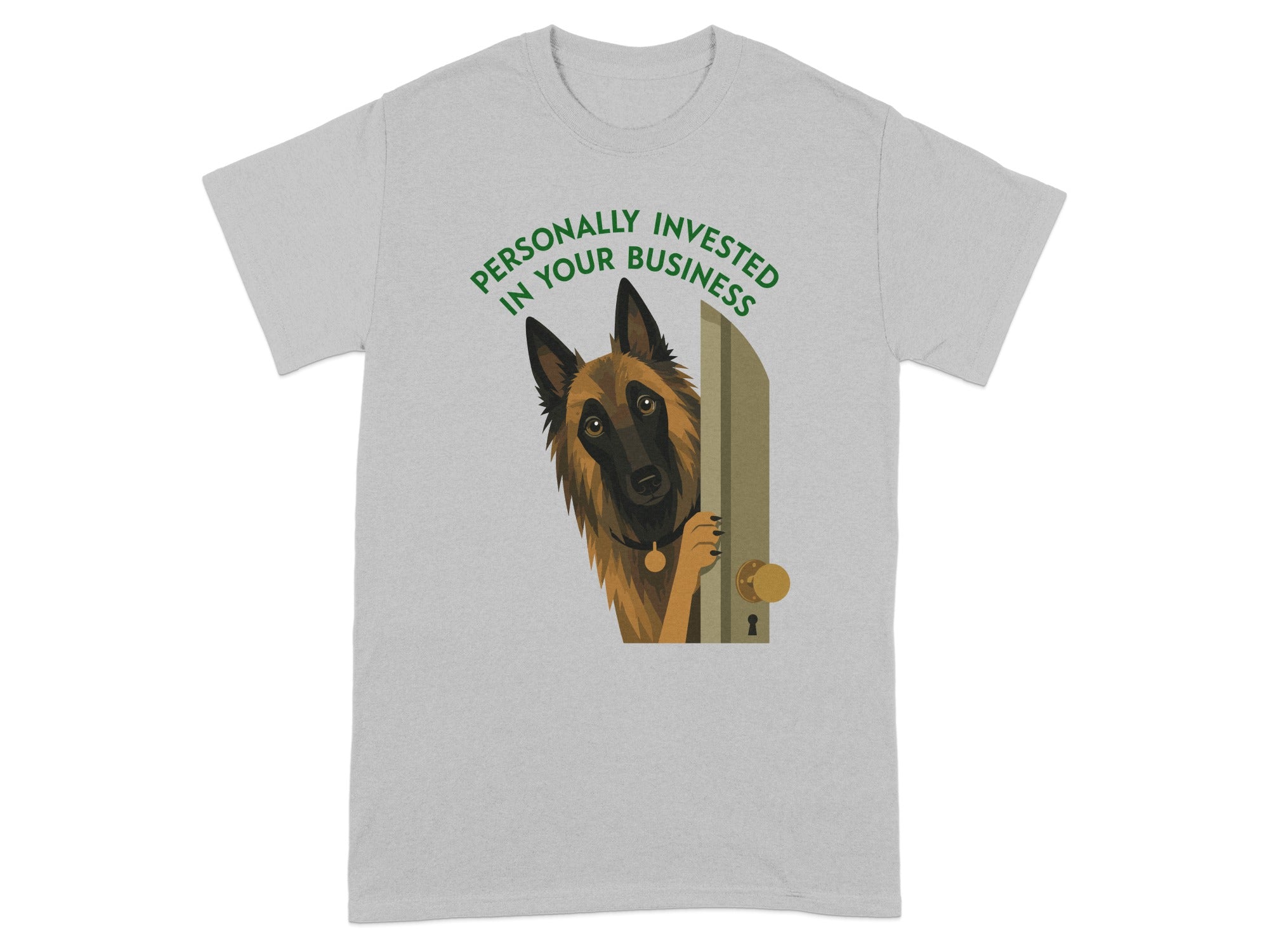 Belgian Malinois peeking from doorway with text "Personally invested in your business."