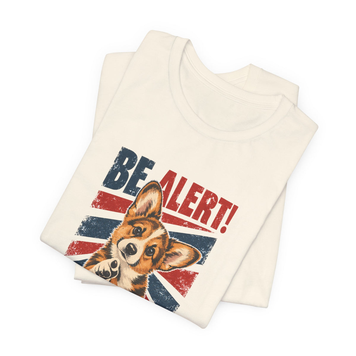 Corgi Be Alert We Need More Lerts Tee