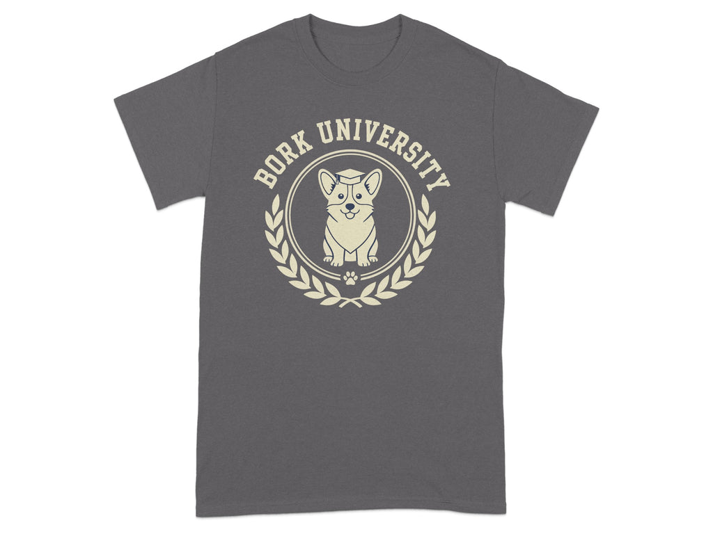 Bork University Funny Dog Tee Perfect Gift Idea