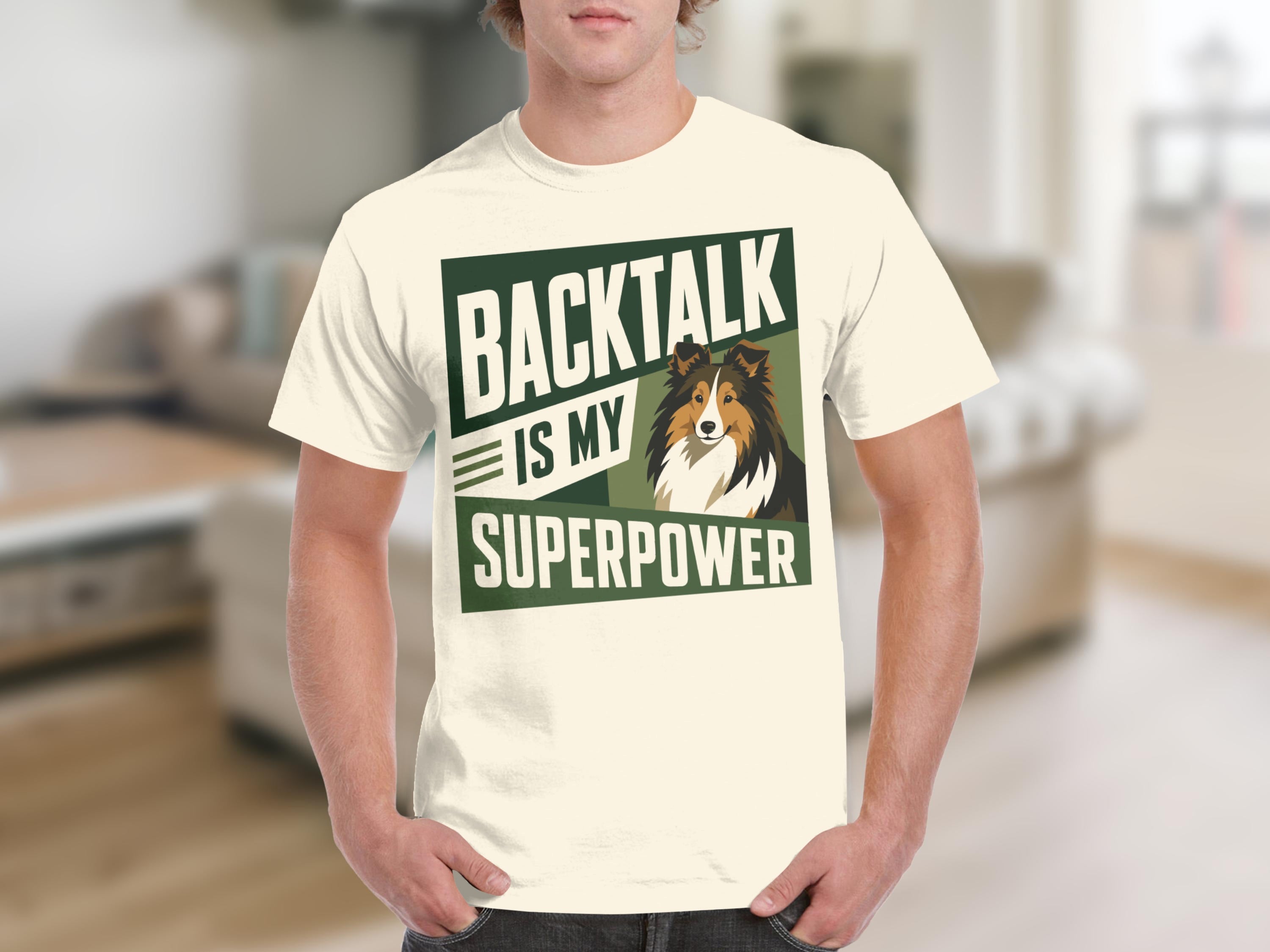 Cream t-shirt with "BACKTALK IS MY SUPERPOWER" and a dog portrait.