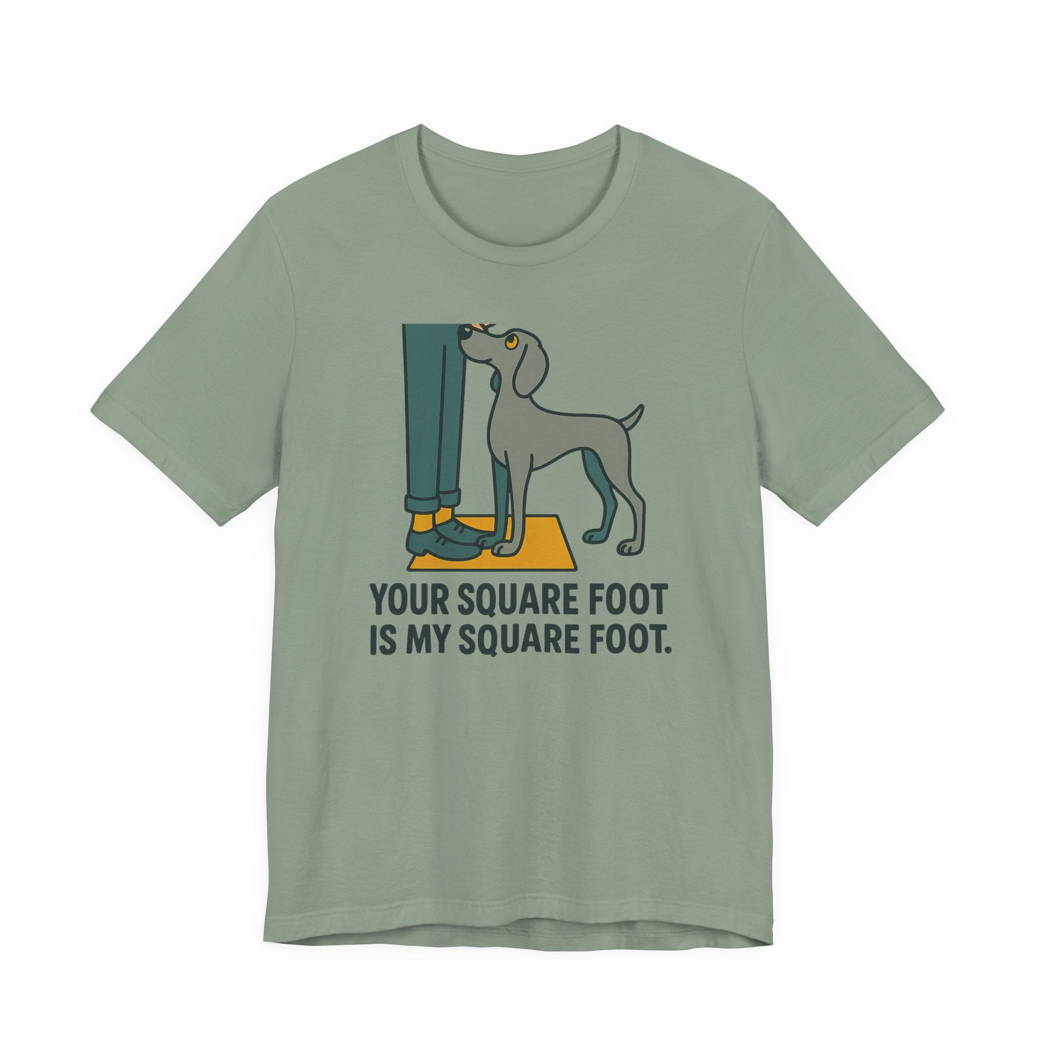 Weimaraner Your Square Foot Tee