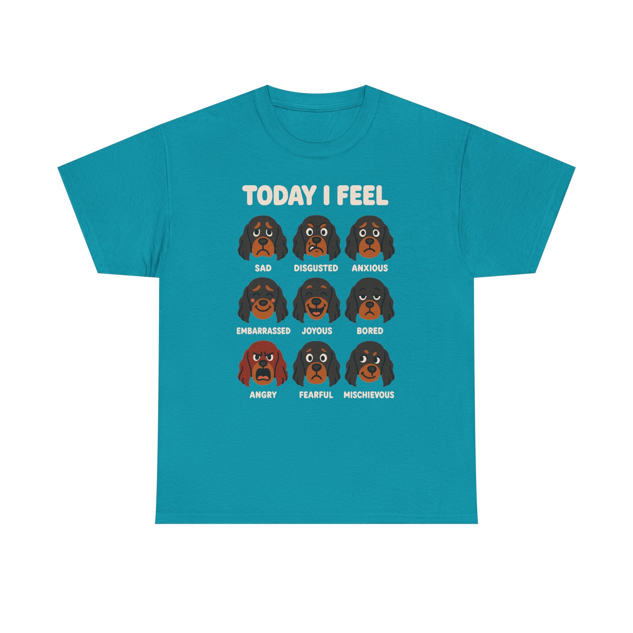 Today I Feel Various Gordon Setter Emotions T-Shirt