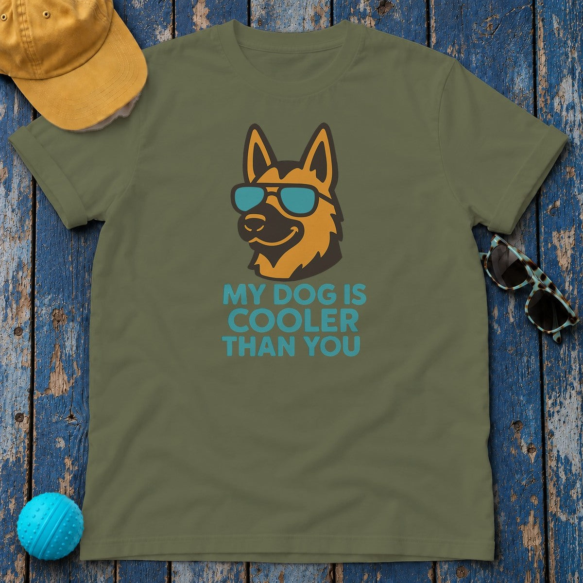 My Dog Is Cooler Than You German Shepherd Lover T-Shirt in Military Green