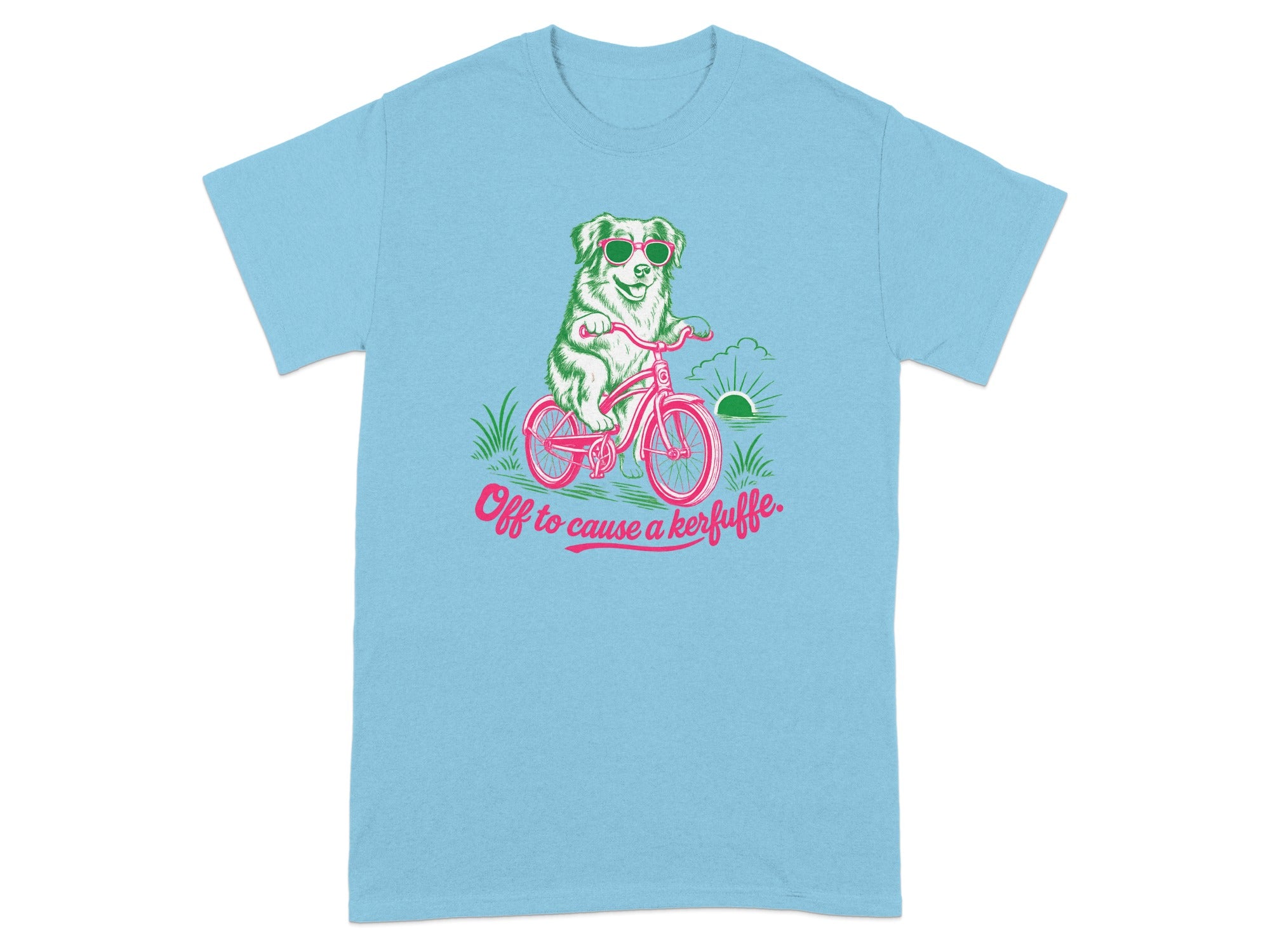 Light blue t-shirt with a dog on a bicycle and the text "Off to cause a kerfuffle."